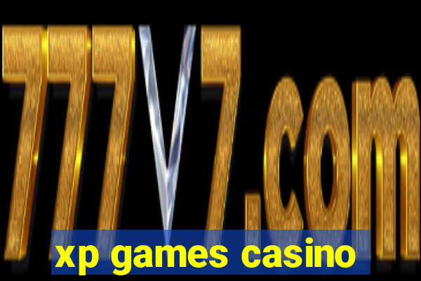 xp games casino